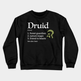 D&D Druid Class Definition Crewneck Sweatshirt